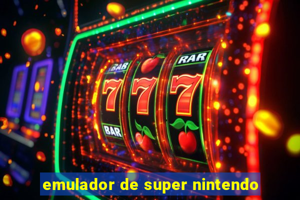 emulador de super nintendo